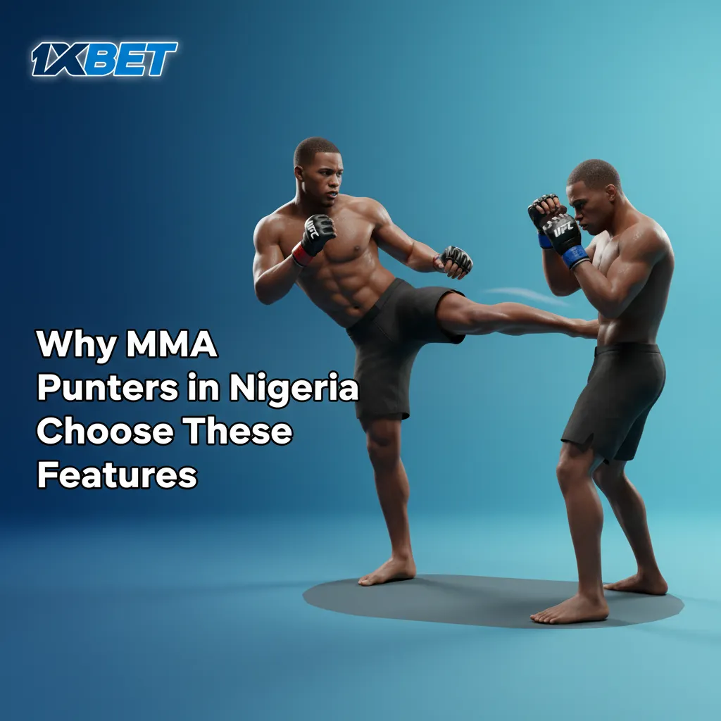 Why Nigerian MMA punters choose: wide coverage, deep markets, in-play tools, 1xbet odds, fast settlement, naira banking