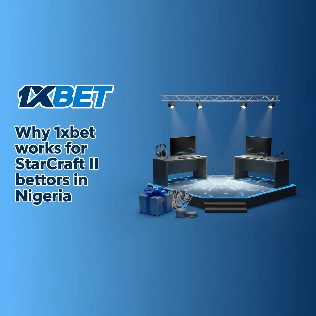 1xBet StarCraft II Nigeria promo: 300% bonus to ₦145,600, Naira payments, 24/7 support, fast app, strong odds
